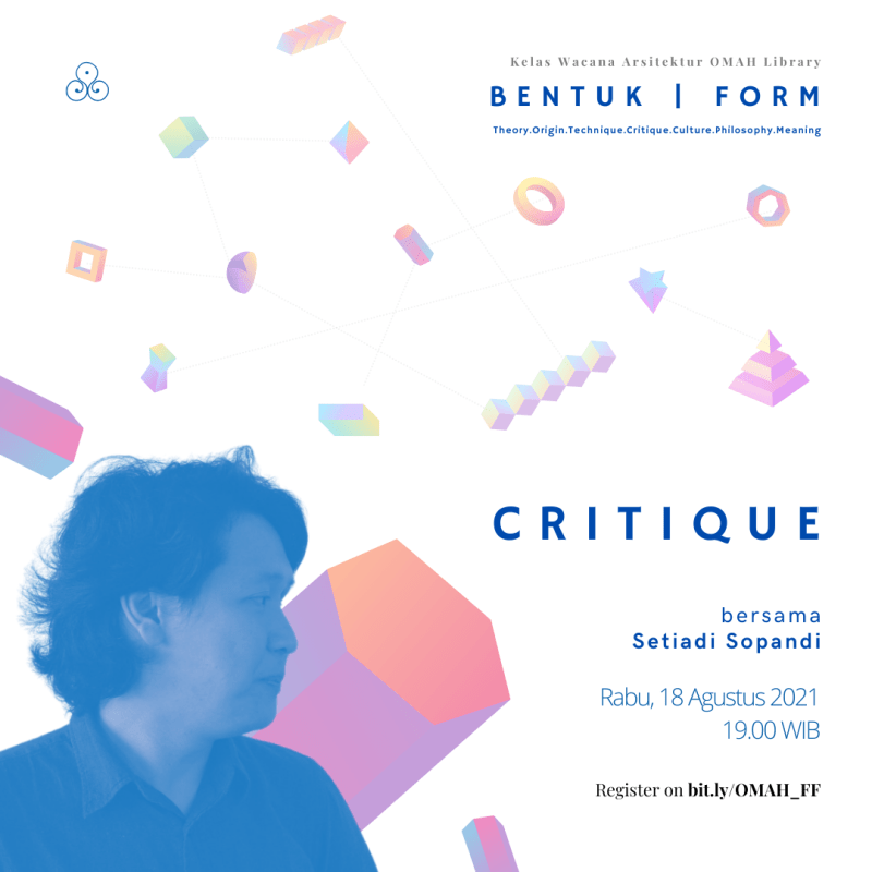 Form | Ep.4 Critique – Setiadi&nbsp;Sopandi