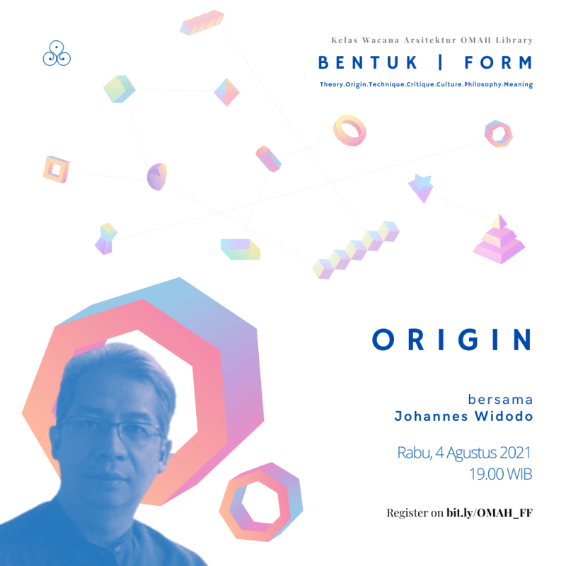 Form | Ep.2 Origin – Johanes&nbsp;Widodo