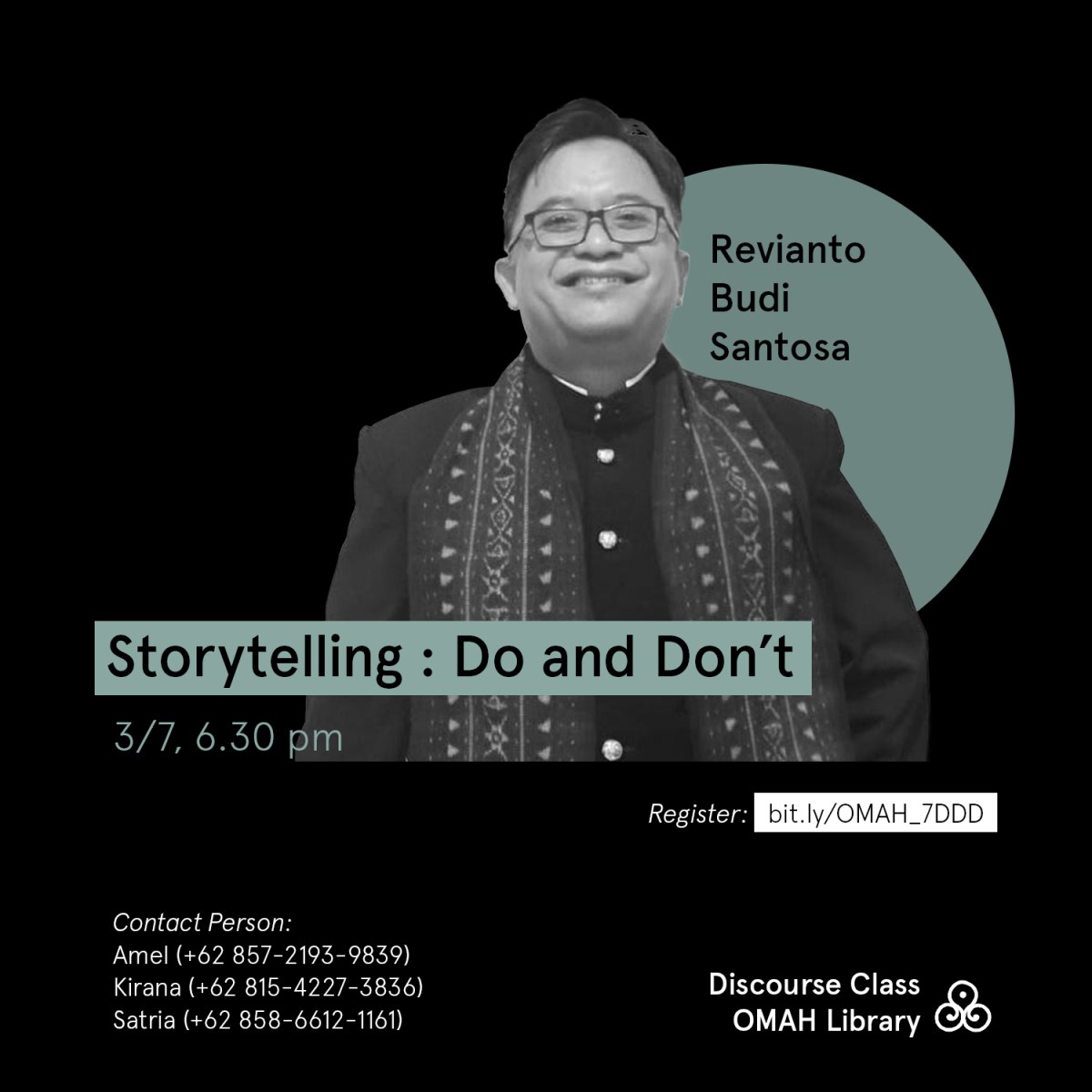 Seven Discourse of Do and Don’t | Ep. 5 Storytelling – Revianto B.&nbsp;Santosa