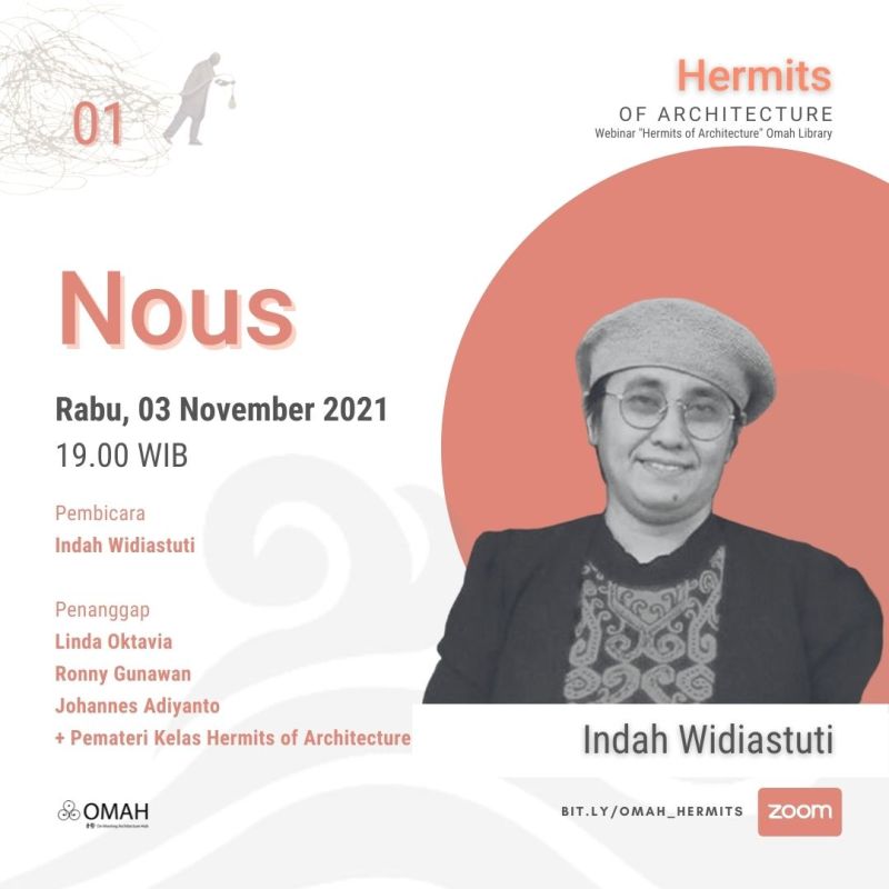 Hermits of Architecture | Ep. 1 Nous – Indah&nbsp;Widiastuti