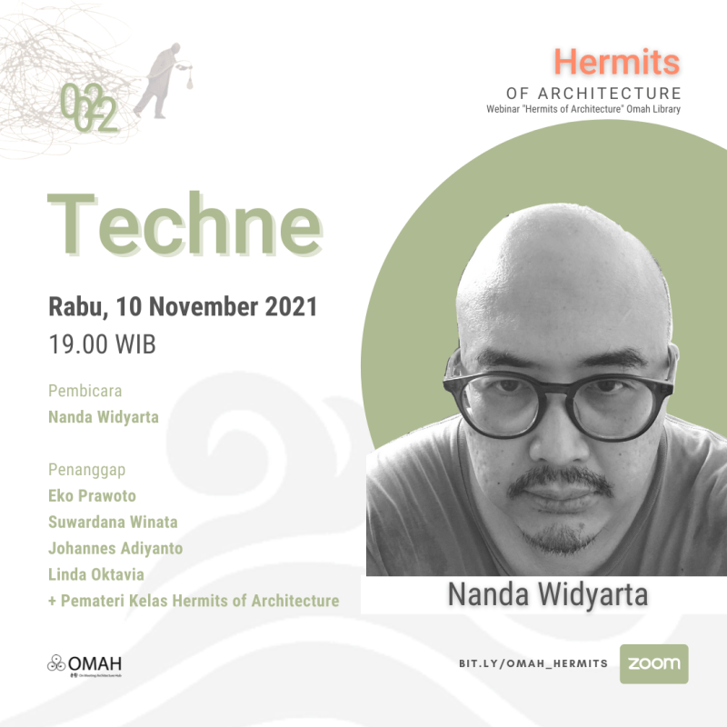 Hermits of Architecture | Ep. 2  Techne – Nanda&nbsp;Widyarta