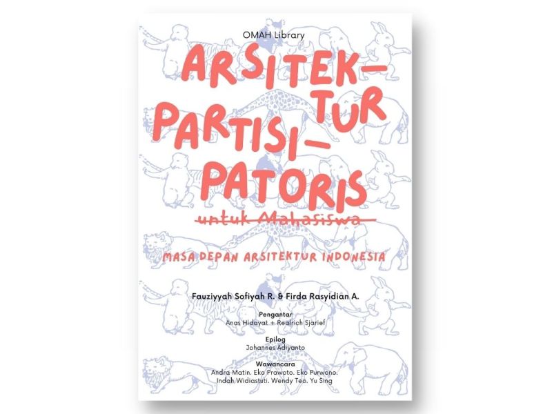 Book – Arsitektur Partisipatoris untuk&nbsp;Mahasiswa