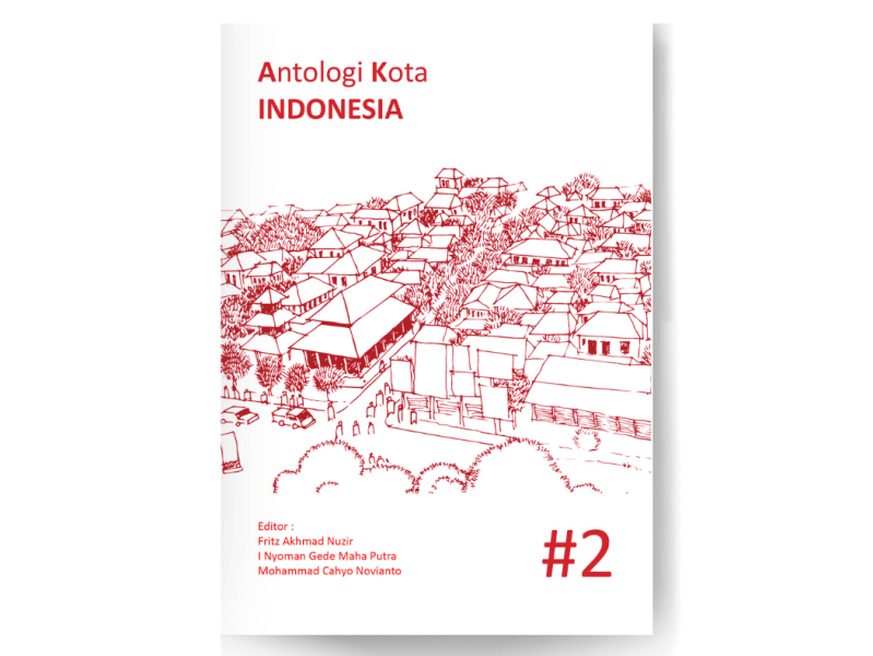 Book – Antologi Kota Indonesia&nbsp;2