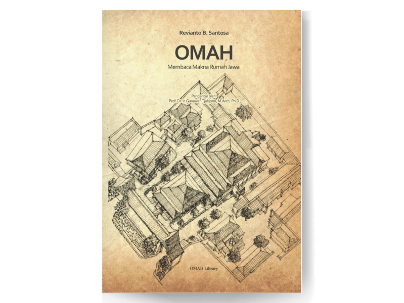 Book – OMAH: Membaca Makna Rumah&nbsp;Jawa