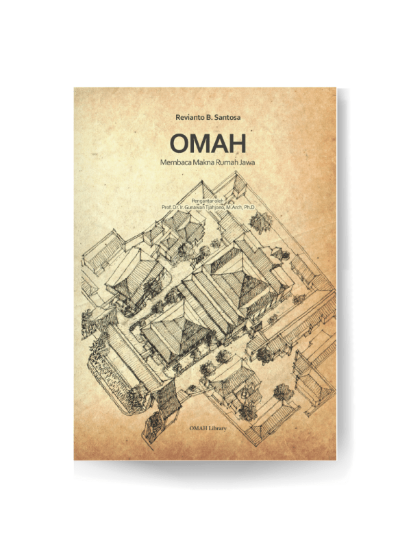 Book – OMAH: Membaca Makna Rumah&nbsp;Jawa