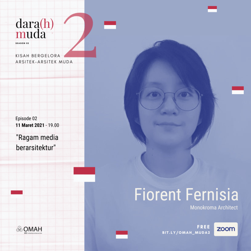 Dara(h) Muda 2 | Ep.2 Ragam Media Berarsitektur – Fiorent&nbsp;Fernisia