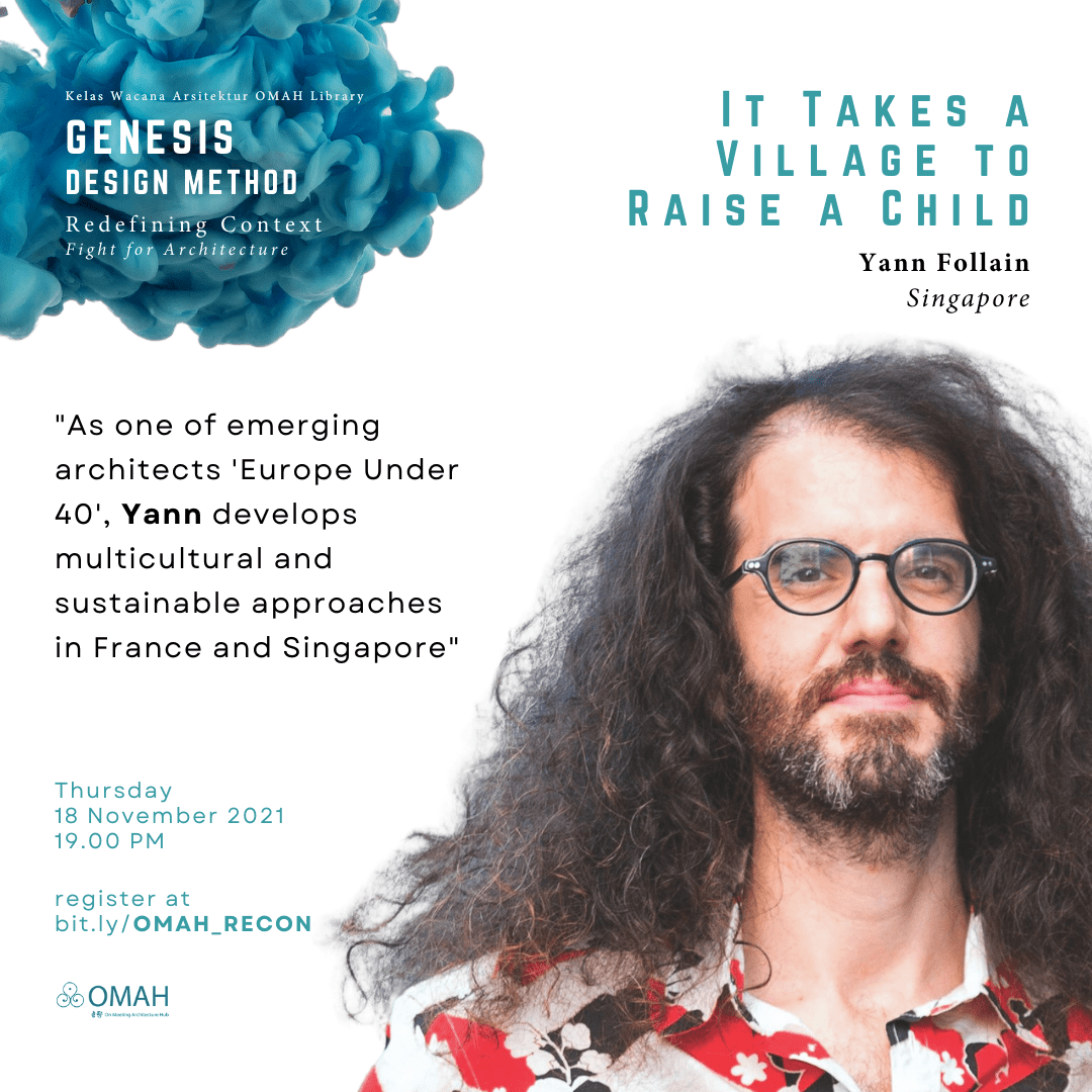 Genesis of Design Method | Ep. 2 It Takes a Village to Raise a Child – Yann&nbsp;Follain
