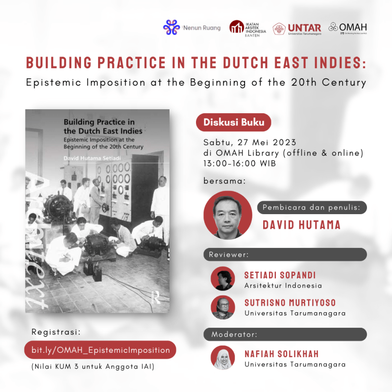 Lecture Video | Building Practice in the Dutch East Indies: Epistemic Imposition at the Beginning of the 20th&nbsp;Century
