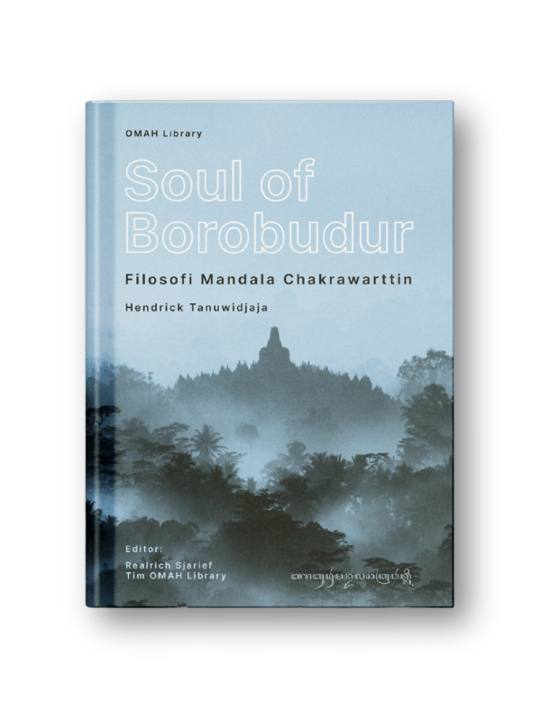 Book – Soul of Borobudur: Filosofi Mandala&nbsp;Chakrawarttin