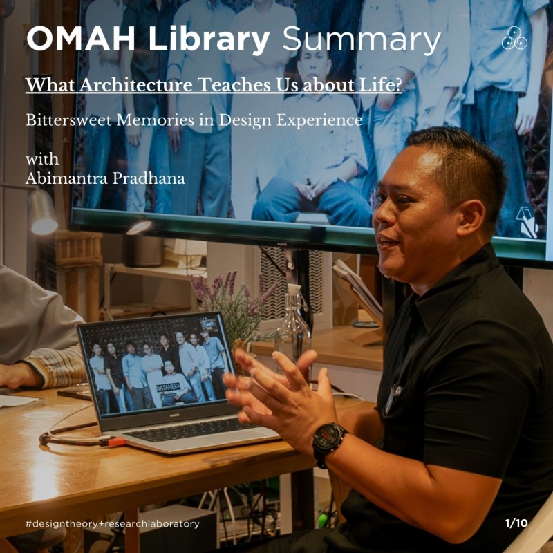 Summary | Bittersweet Memories in Design Experience Ep.30 Abimantra&nbsp;Pradhana