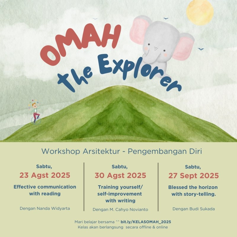 OMAH The Explorer | Workshop Pengembangan&nbsp;Diri