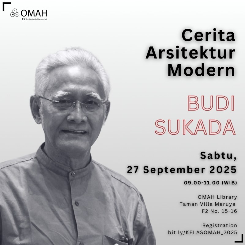 Cerita Arsitektur Modern I Budi&nbsp;Sukada