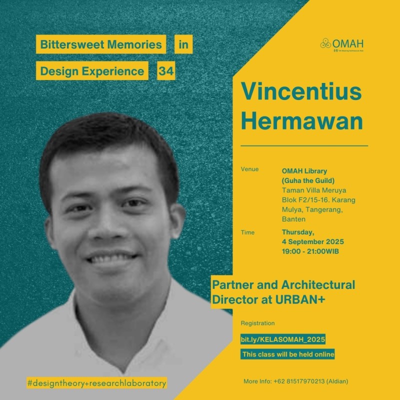 Bittersweet Memories in Design Experience | 35. Vincentius&nbsp;Hermawan