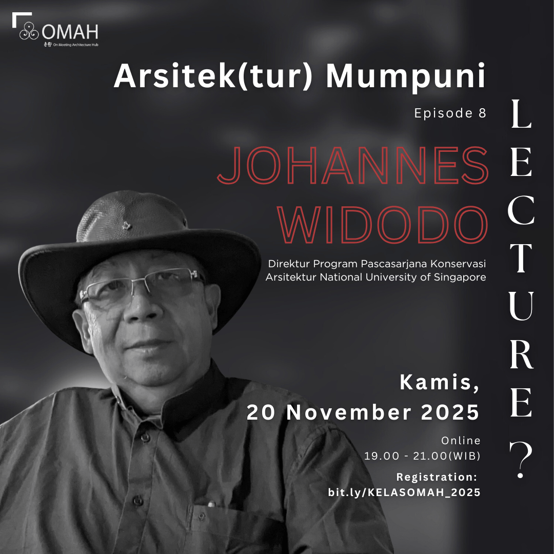 Arsitek(tur) Mumpuni Episode 8 | Johannes&nbsp;Widodo