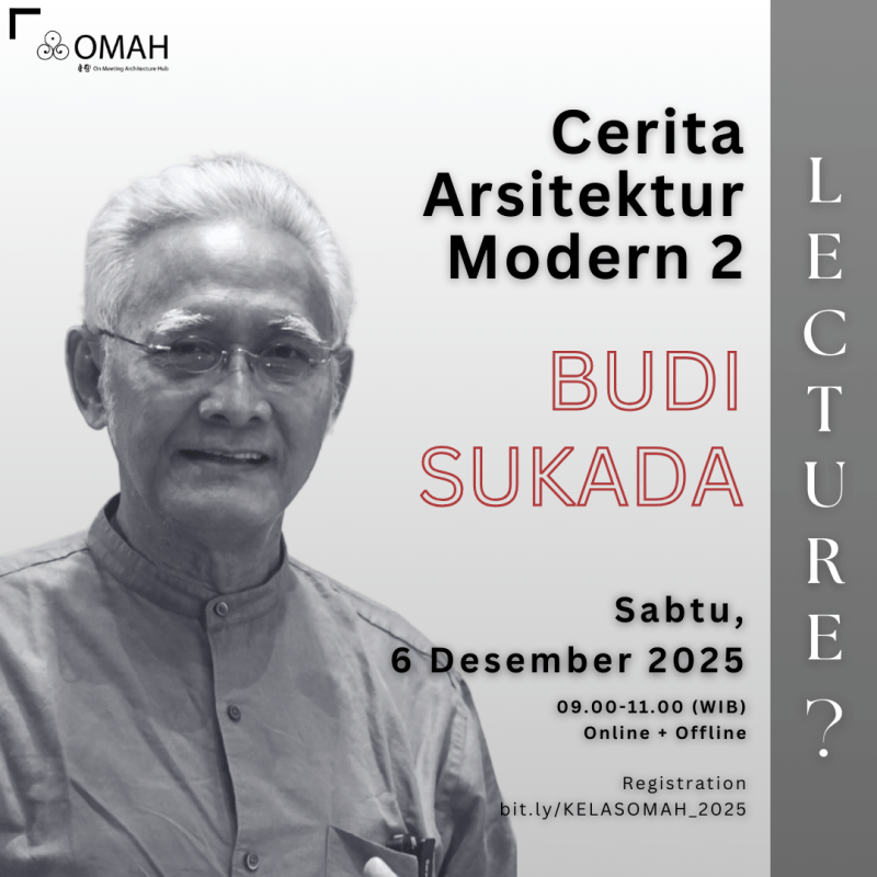 Cerita Arsitektur Modern 2 I Budi&nbsp;Sukada