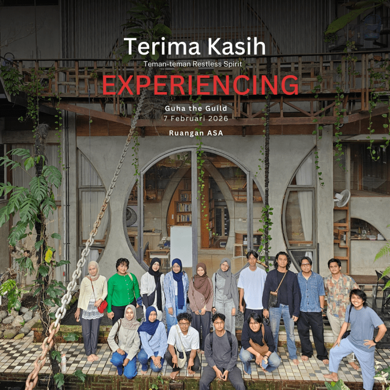 Experiencing – Ruangan&nbsp;Asa